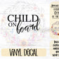 Child on Board Car Decal | Safety Bumper Sticker