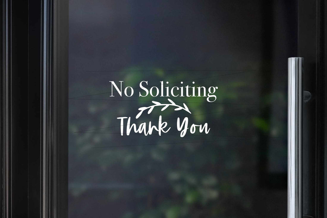 No Soliciting - Thank You Vinyl Decal