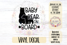 Load image into Gallery viewer, Baby Bear on Board Car Decal | Safety Bumper Sticker
