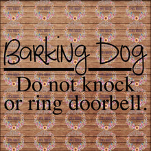 Load image into Gallery viewer, Barking Dog(s) Decal | Do not knock or ring doorbell
