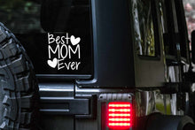 Load image into Gallery viewer, Best Mom Ever Car Decal
