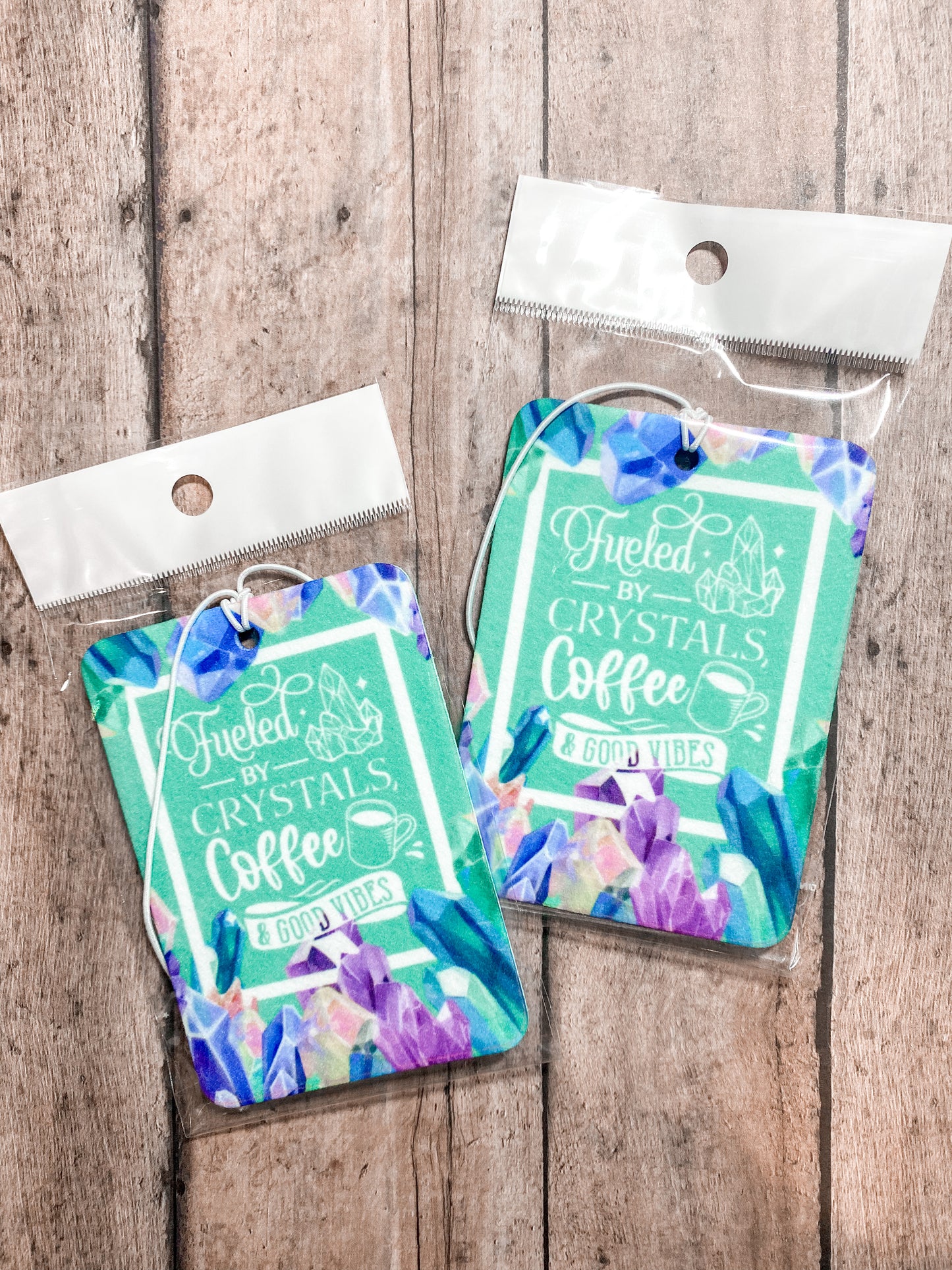 Fueled by Crystals, Coffee & Good Vibes Car Air Freshener | UNSCENTED 2 Pack