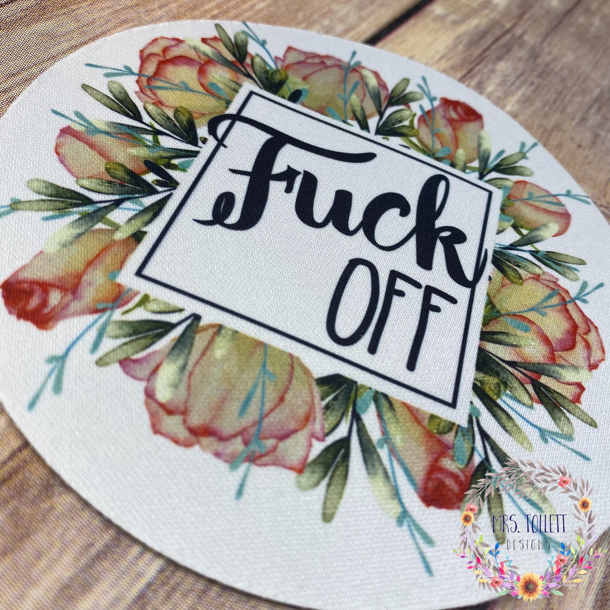 Detailed photo of the printed floral "Fuck Off" Container Opener Design | Mrs Tollett Designs