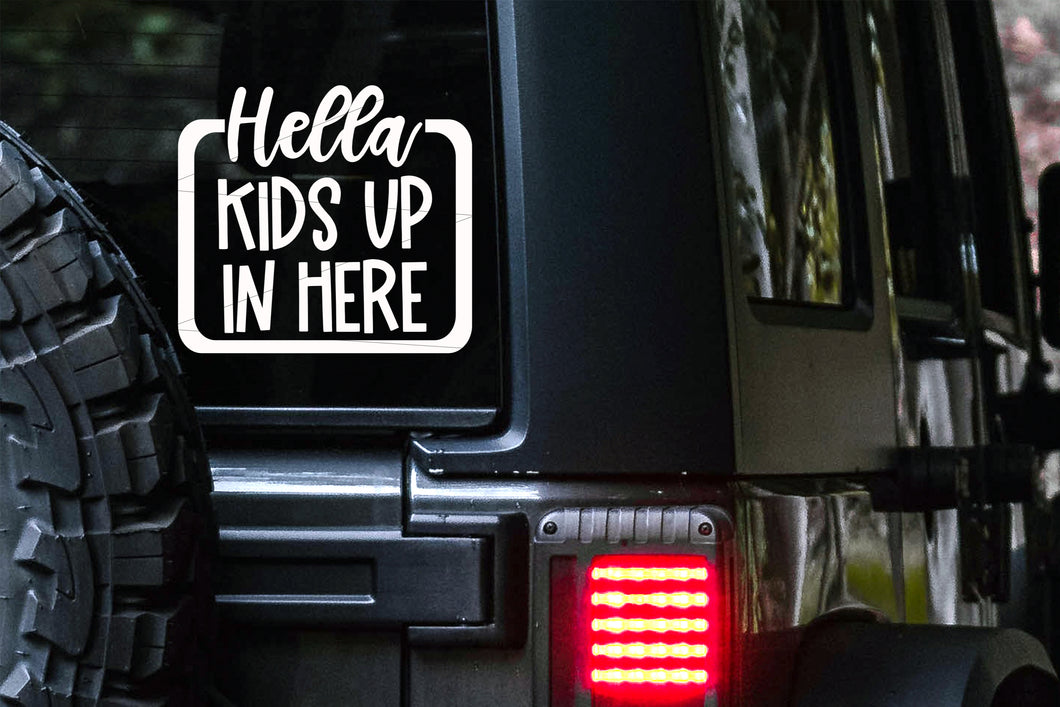 Hella Kids up in Here | Big Family Car Decal