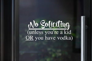 No Soliciting Decal | Kid or Vodka