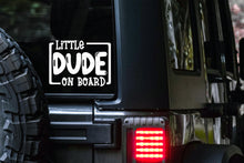 Load image into Gallery viewer, Little Dude on Board Car Decal
