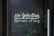 Load image into Gallery viewer, No Soliciting Decal | Beware of Dog(s)

