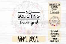 Load image into Gallery viewer, No Soliciting - Thank You Vinyl Decal

