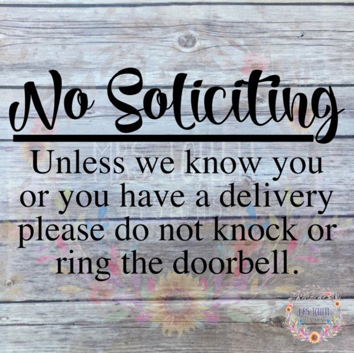 No Soliciting Decal | Unless we know you or you have a delivery