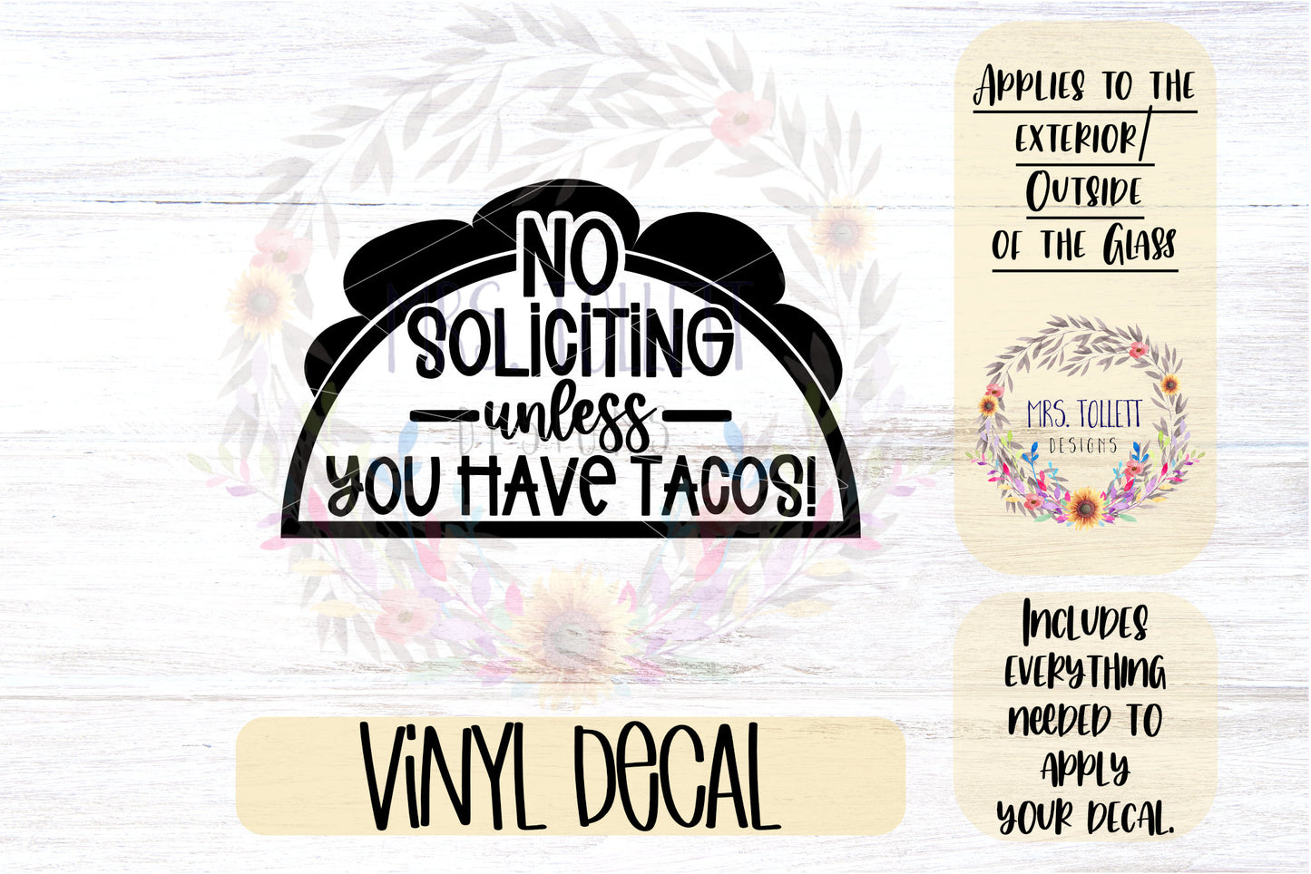 No Soliciting - Unless You Have Tacos Glass Door Vinyl Decal
