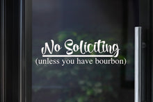 Load image into Gallery viewer, No Soliciting Decal | Kid or Bourbon
