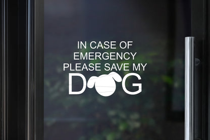 Save My / Our Dog(s) Decal | In Case Of Emergency