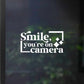 Smile, You're on Camera Decal