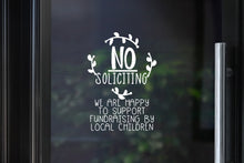 Load image into Gallery viewer, No Soliciting Vinyl Decal | Fundraising by Local Children
