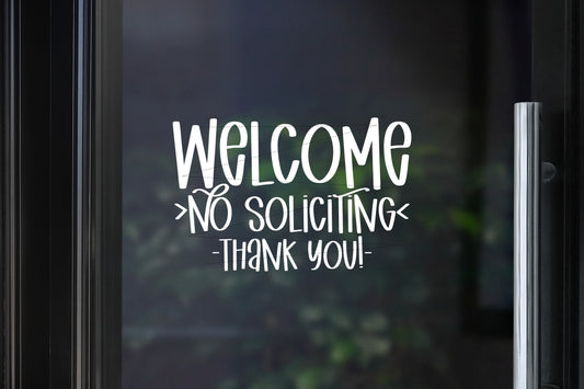 No Soliciting Decal | Welcome Thank you
