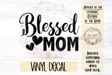 Load image into Gallery viewer, Blessed Mom Car Decal
