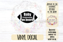 Load image into Gallery viewer, Baby on Board Football Car Decal
