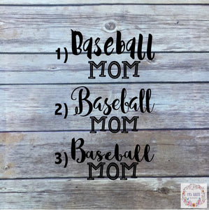 Baseball Mom Car Decal - Choose your style