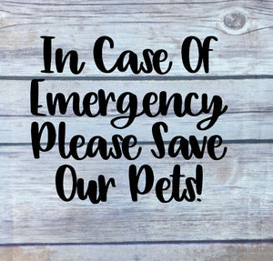 Save My / Our Pets | In Case Of Emergency