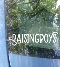 Load image into Gallery viewer, Raising Boys Car Decal | Mom of Boys Bumper Sticker
