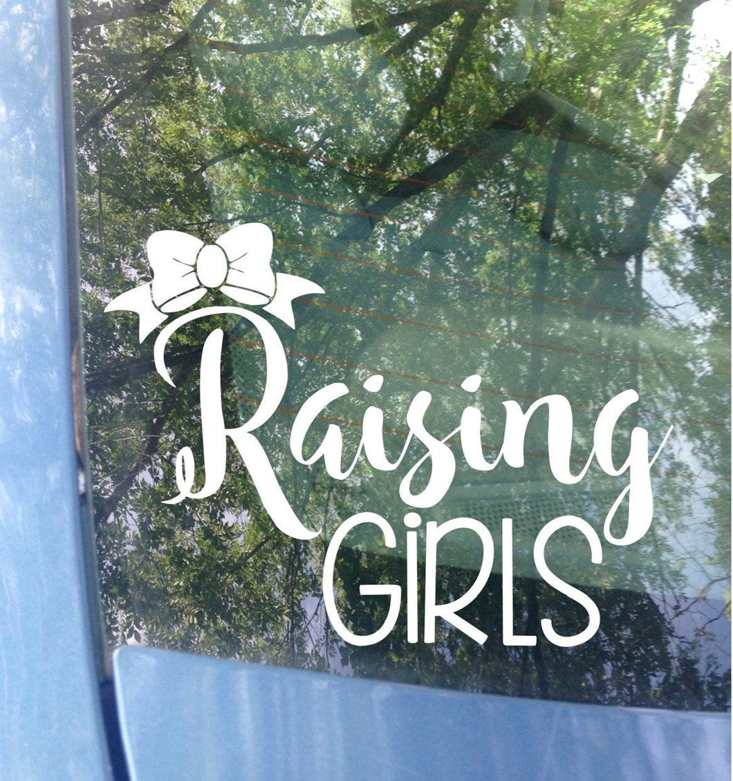 Raising Girls Car Decal | Mom of Girls Bow Bumper Sticker