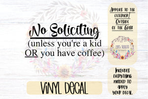 No Soliciting Decal | Kid or Coffee