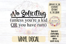 Load image into Gallery viewer, No Soliciting Decal | Kid or Rum
