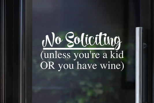 No Soliciting Decal | Kid or Wine