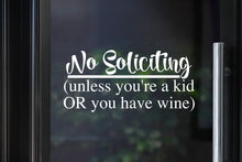Load image into Gallery viewer, No Soliciting Decal | Kid or Wine
