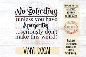 No Soliciting Decal | Margaritas - Don't Make This Weird