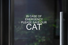 Load image into Gallery viewer, Save My / Our Cat(s) Decal | In Case Of Emergency
